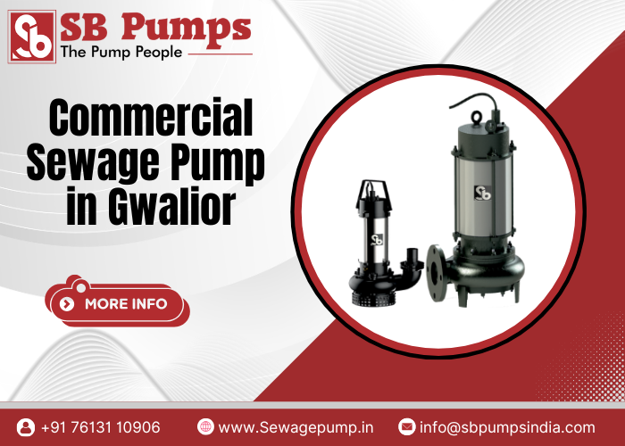 Commercial Sewage Pump in Gwalior